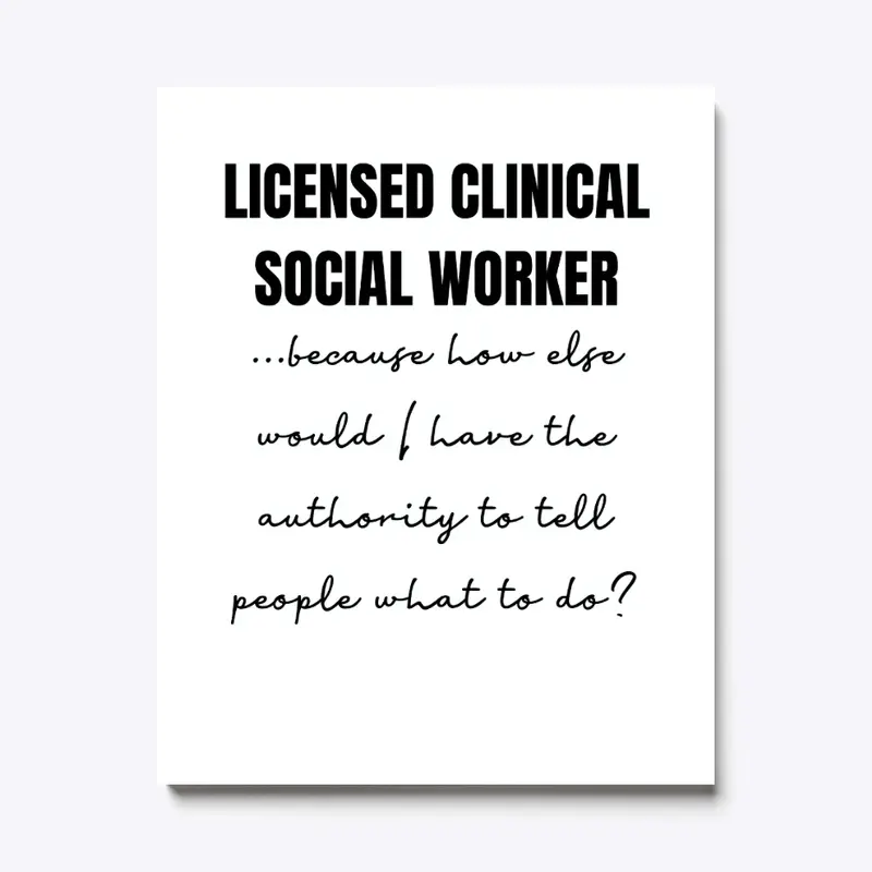 Licensed Clinical Social Worker Gift